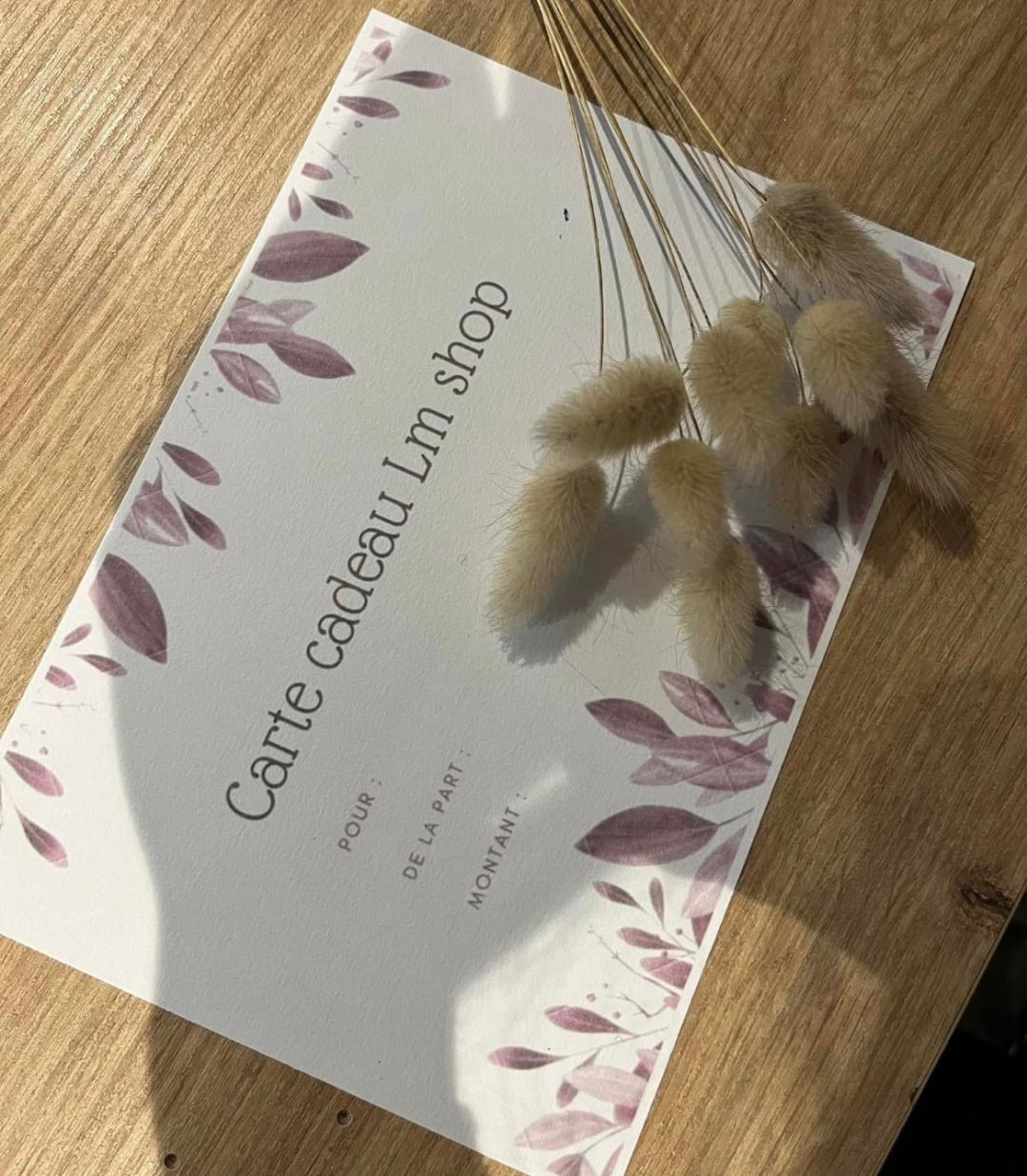 CARTE CADEAU LM SHOP